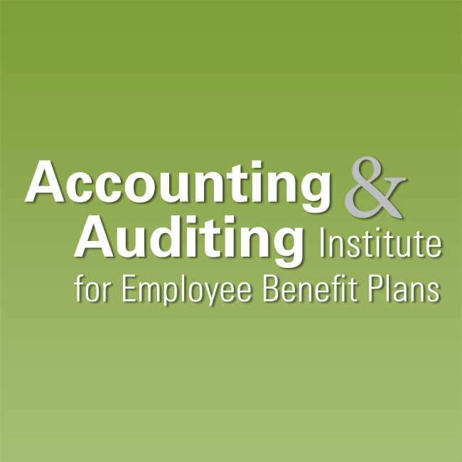 Accounting and Auditing Institute for Employee Benefit Plans