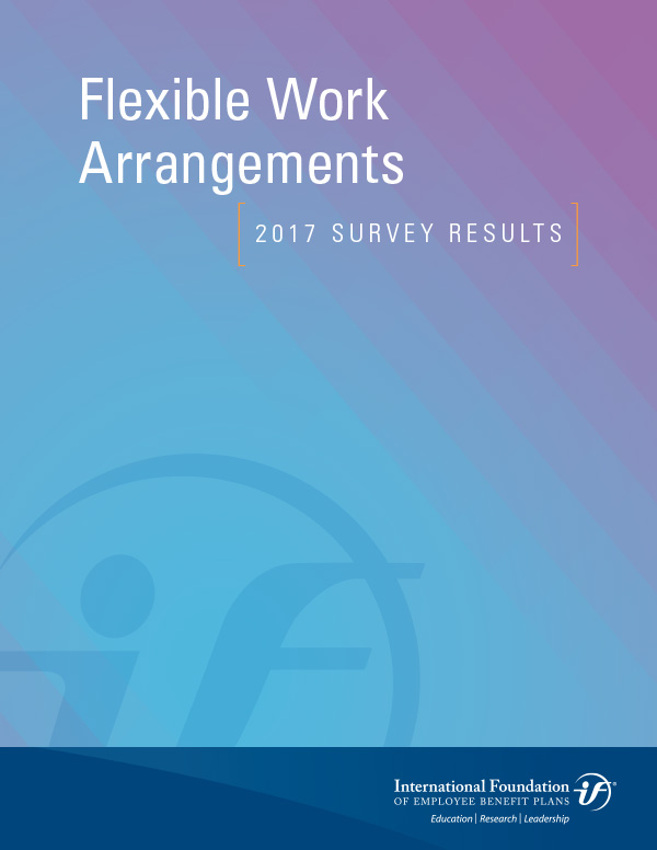 Flexible Work Arrangements 2017 Survey
