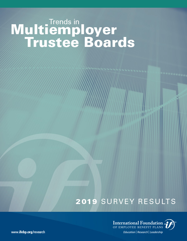 Multiemployer Trustee Boards 2019 Survey