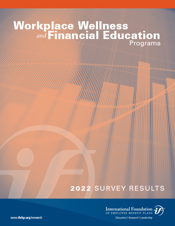 Workplace Wellness and Financial Education 2022 Survey