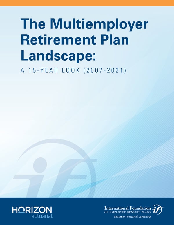 The Multiemployer Retirement Plan Landscape A 15-Year Look (2007-2021)rev